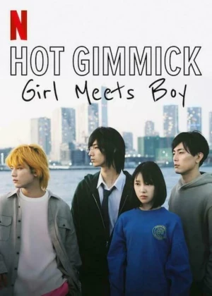 Ver Hot Gimmick: Girl Meets Boy online - Dorama de J-Drama en español HD