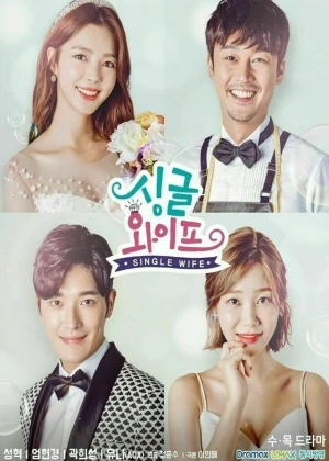 Single Wife - Ver drama completo online en español HD