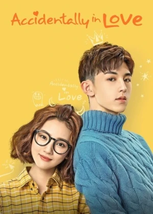 Ver Accidentally in Love online - Dorama de C-Drama en español HD