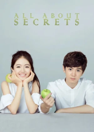 Ver All About Secrets online - Dorama de C-Drama en español HD