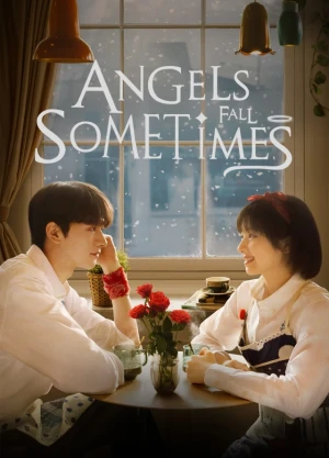 Ver Angels Fall Sometimes online - Dorama de C-Drama en español HD