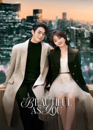 Ver As Beautiful as You online - Dorama de C-Drama en español HD