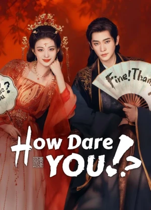 Ver ¿¡Cómo te Atreves!? Latino online - Dorama en español HD