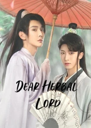 Ver Dear Herbal Lord online - Dorama de Histórico en español HD