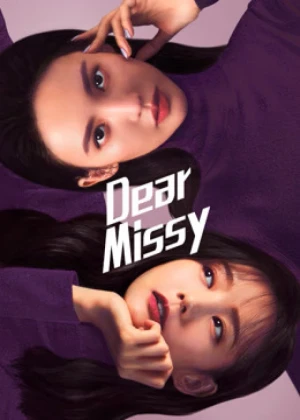 Ver Dear Missy online - Dorama de Amistad en español HD