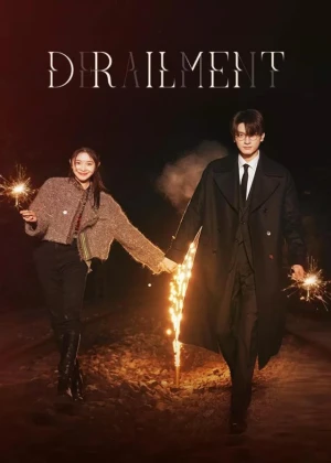 Ver Derailment online - Dorama de Fantasia en español HD