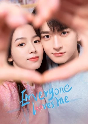 Ver Everyone Loves Me online - Dorama de C-Drama en español HD