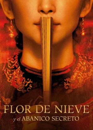 Ver Flor de Nieve y El Abanico Secreto Latino online - Dorama de Histórico en español HD