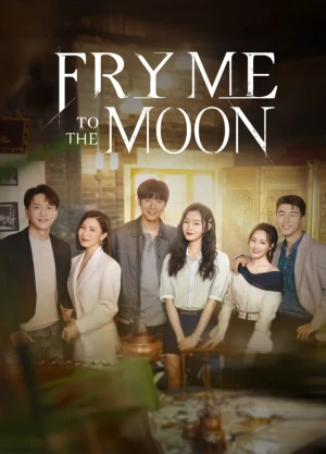 Ver Fry Me to the Moon online - Dorama de C-Drama en español HD