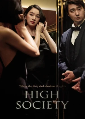 Ver High Society (Alta sociedad) online - Dorama de K-Drama en español HD