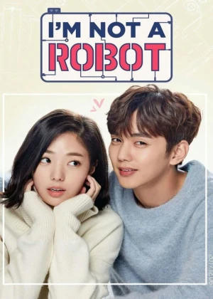 Ver I'm Not a Robot (No Soy un Robot) online - Dorama de Comedia en español HD
