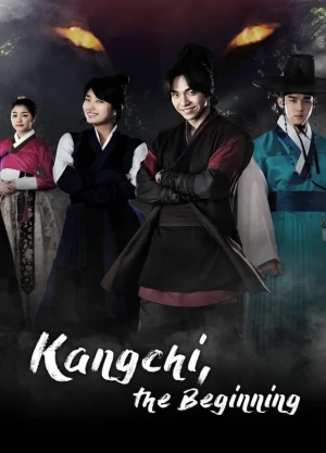 Ver Kangchi the Beginning online - Dorama de K-Drama en español HD