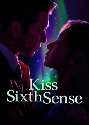 Kiss Sixth Sense - Ver drama completo online en español HD