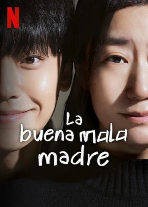 La buena mala madre Latino - Ver drama completo online en español HD