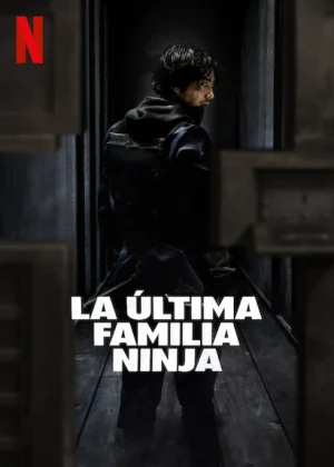Ver La última familia ninja Latino online - Dorama de Acción en español HD