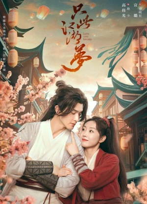 Love and Sword - Ver drama completo online en español HD