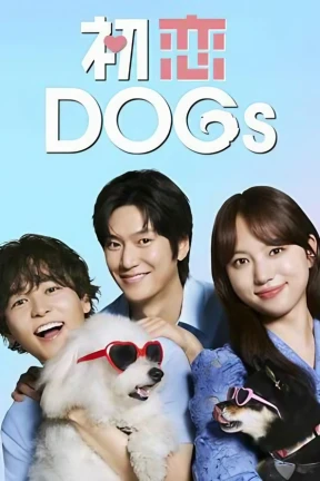 Ver Love Is for the Dogs online - Dorama en español HD