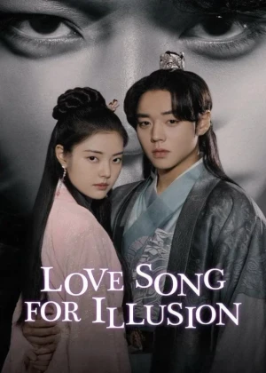 Ver Love Song for Illusion online - Dorama de K-Drama en español HD