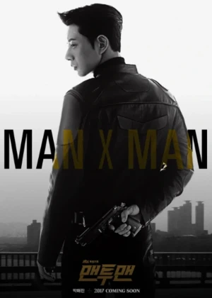 Man to Man - Ver drama completo online en español HD