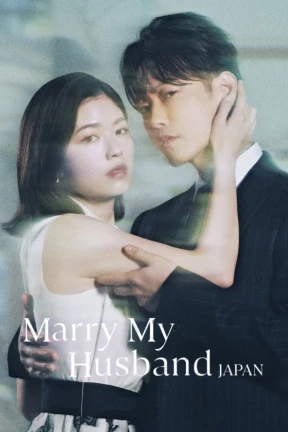 Ver Marry My Husband: Japan online - Dorama de Comedia en español HD