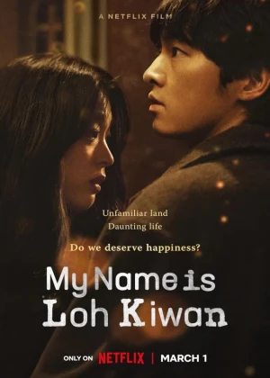 Ver My Name Is Loh Kiwan online - Pelicula en español HD