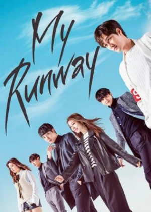 Ver My Runway Latino online - Dorama de Comedia en español HD