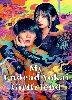 Ver My Undead Yokai Girlfriend online - Dorama de Acción en español HD
