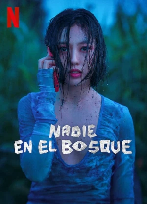 Ver Nadie en el bosque Latino online - Dorama de Thriller en español HD