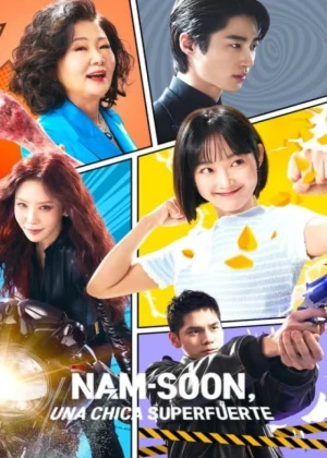 Ver Nam-soon, una chica superfuerte Latino online - Dorama de Acción en español HD
