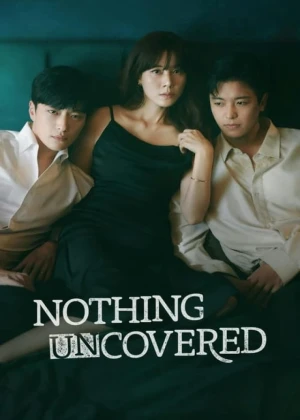 Ver Nothing Uncovered online - Dorama de Thriller en español HD