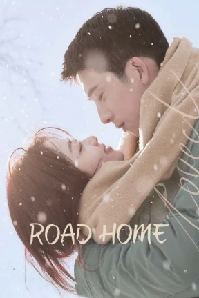 Ver Road Home (2023) online - Dorama de Romance en español HD