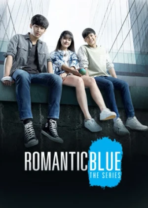 Romantic Blue The Series - Ver drama completo online en español HD
