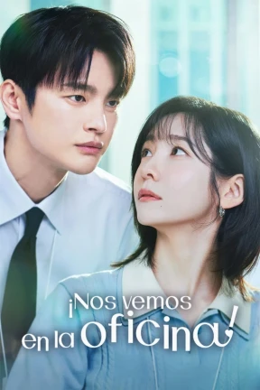 Ver See You at Work Tomorrow! online - Drama completo en español HD