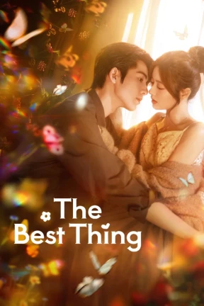 Ver The Best Thing (2025) online - Dorama en español HD