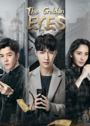 Ver The Golden Eyes online - Drama completo en español HD