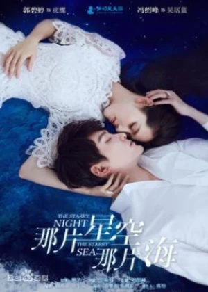 The Starry Night The Starry Sea - Ver drama completo online en español HD