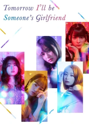 Ver Tomorrow, I'll Be Someone's Girlfriend online - Dorama de J-Drama en español HD