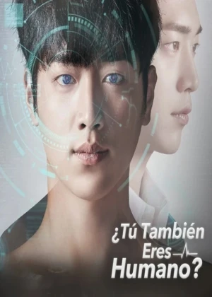 Ver ¿Tú también eres humano? Latino online - Dorama estreno 2026 en español HD