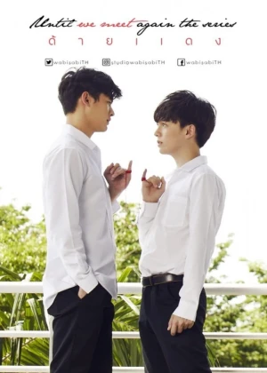 Ver Until We Meet Again The Series online - Dorama de Thai-Drama en español HD