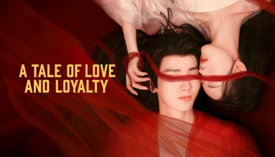 A Tale of Love and Loyalty - Portada de fondo del drama
