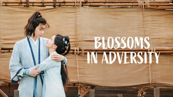 Ver Blossoms in Adversity episodio 1 online