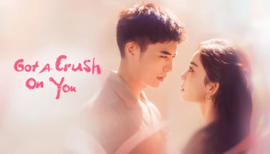 Got a Crush on You - Portada de fondo del drama