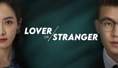 Lover or Stranger Capitulo 2