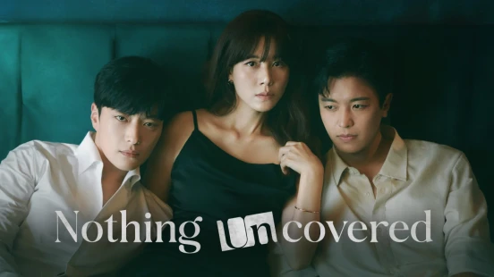 Ver Nothing Uncovered episodio 1 online