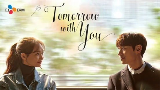 Ver Tomorrow With You episodio 1 online