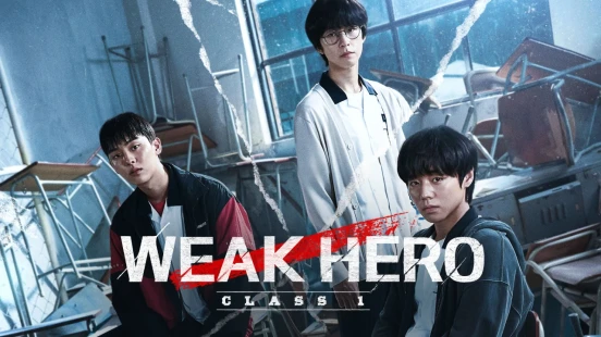 Weak Hero Class 1 - Portada de fondo del drama